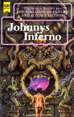 [Magazine of Fantasy & SF 88] • Johnnys Inferno